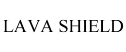 LAVA SHIELD
