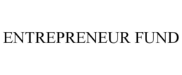 ENTREPRENEUR FUND