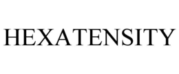 HEXATENSITY