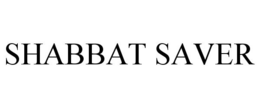 SHABBAT SAVER