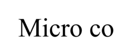 MICRO CO