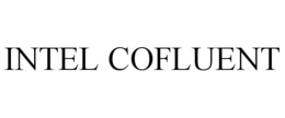 INTEL COFLUENT