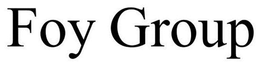 FOY GROUP