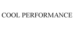 COOL PERFORMANCE