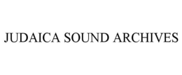 JUDAICA SOUND ARCHIVES