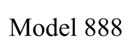 MODEL 888