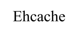 EHCACHE