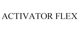 ACTIVATOR FLEX