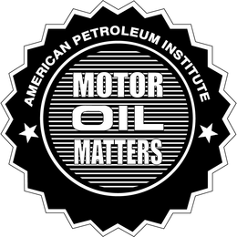 AMERICAN PETROLEUM INSTITUTE MOTOR OIL MATTERS