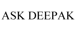 ASK DEEPAK