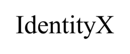 IDENTITYX