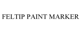 FELTIP PAINT MARKER