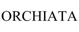 ORCHIATA