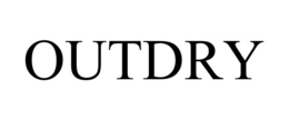 OUTDRY