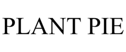 PLANT PIE