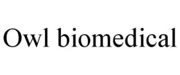 OWL BIOMEDICAL