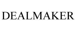 DEALMAKER