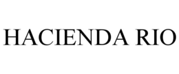 HACIENDA RIO