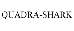 QUADRA-SHARK