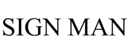 SIGN MAN