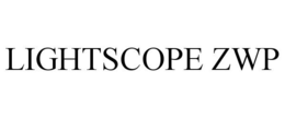 LIGHTSCOPE ZWP