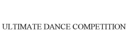 ULTIMATE DANCE COMPETITION