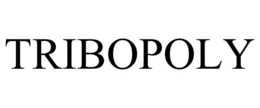 TRIBOPOLY