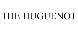 THE HUGUENOT