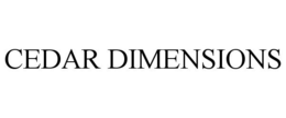 CEDAR DIMENSIONS
