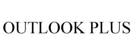 OUTLOOK PLUS