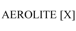 AEROLITE [X]