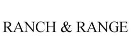 RANCH & RANGE