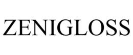 ZENIGLOSS