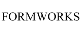FORMWORKS