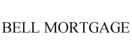 BELL MORTGAGE