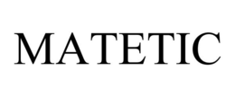 MATETIC