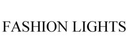 FASHION LIGHTS