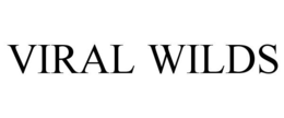 VIRAL WILDS