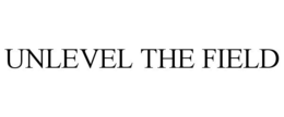 UNLEVEL THE FIELD