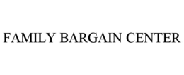 FAMILY BARGAIN CENTER
