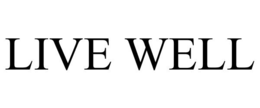 LIVE WELL