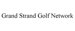 GRAND STRAND GOLF NETWORK