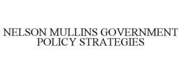 NELSON MULLINS GOVERNMENT POLICY STRATEGIES