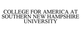 COLLEGE FOR AMERICA AT SOUTHERN NEW HAMPSHIRE UNIVERSITY