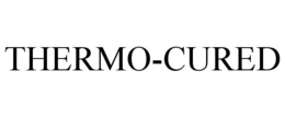 THERMO-CURED