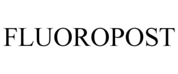 FLUOROPOST