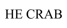 HE CRAB