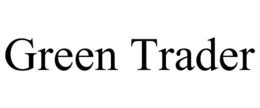 GREEN TRADER