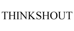 THINKSHOUT