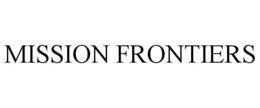 MISSION FRONTIERS
